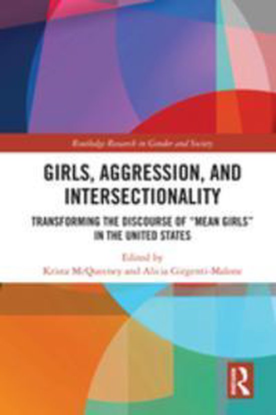 Routledge Research in Gender and Society - Girls, Aggression ... - cover
