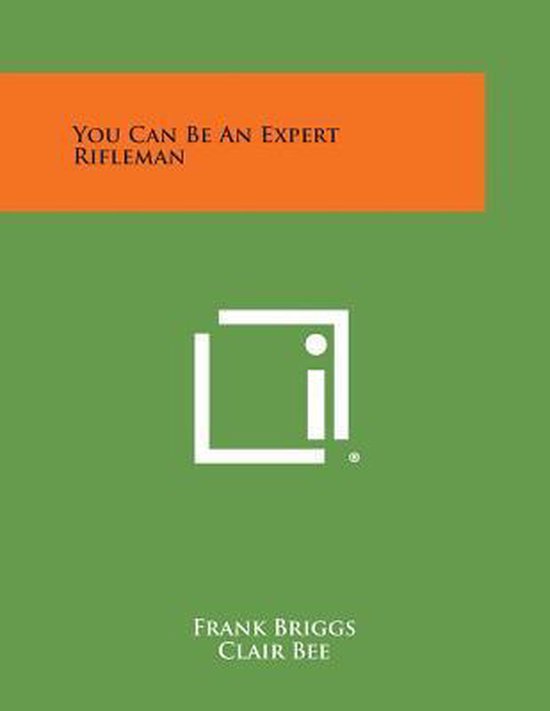 You Can Be an Expert Rifleman - cover