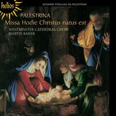 Choir Of Westminster Cathedral, Martin Baker - Palestrina: Missa Hodie Christus Natus Est (CD)