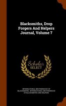 Blacksmiths, Drop Forgers and Helpers Journal, Volume 7