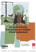 Actes de colloques de l’IFR - Le droit d'accès à la justice en matière d'environnement
