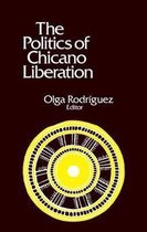 The Politics of Chicano Liberation