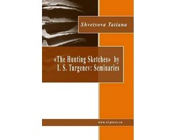 "The Hunting Sketches" by I. S. Turgenev