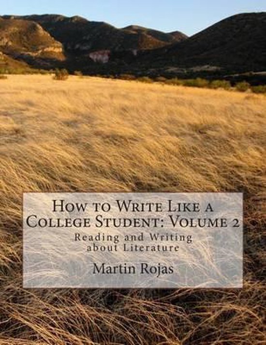 how-to-write-like-a-college-student-9781499714784-martin-rojas