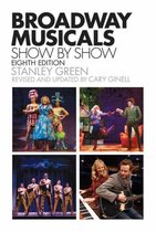 Ginell Broadway Musicals Show By Show