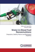 Water-In-Diesel Fuel Nanoemulsions