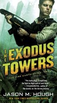 The Dire Earth Cycle 2 - The Exodus Towers