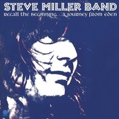 Steve Miller Band - Recall The Beginning...A Journey from Eden (LP)