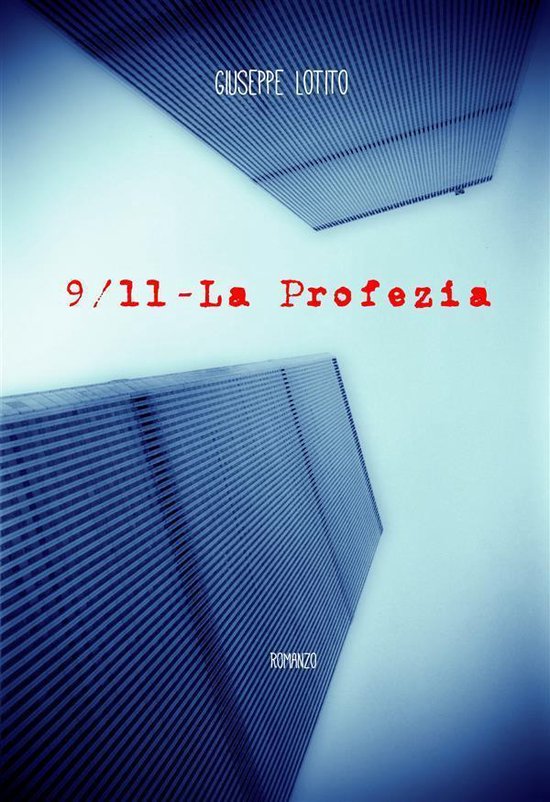 9/11 - la Profezia - cover