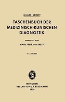 Taschenbuch Der Medizinisch-klinischen Diagnostik