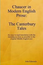Chaucer In Modern English Prose The Canterbury Tales