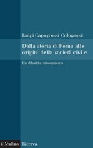 Dalla storia di Roma alle origini della società civile