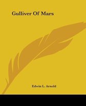 Gulliver Of Mars