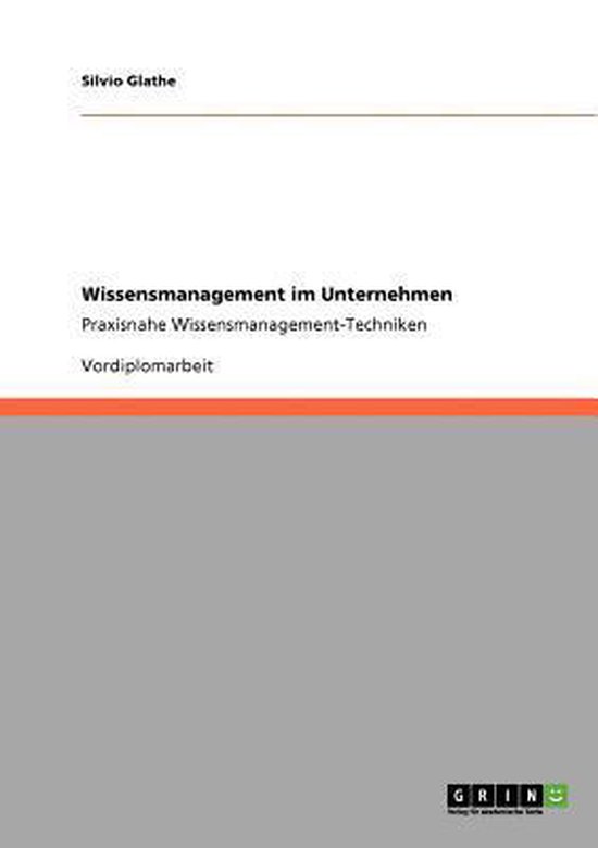 Wissensmanagement im Unternehmen