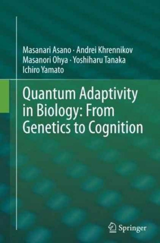 Quantum Adaptivity in Biology: From Genetics to Cognition