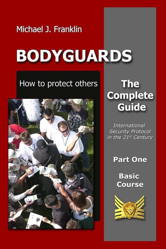 Bodyguards: How to Protect Others - Basic Course - cover