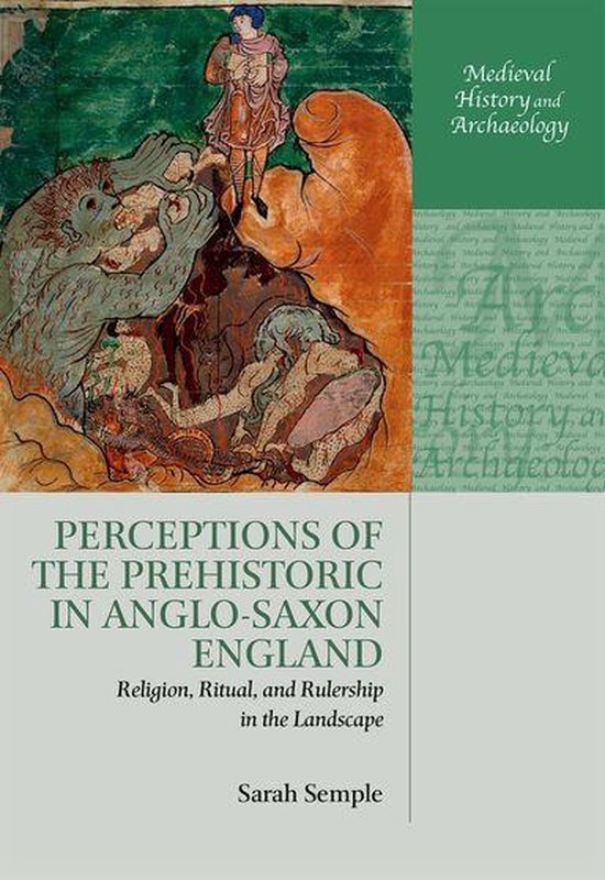 Medieval History and Archaeology - Perceptions of the Prehis ... - cover