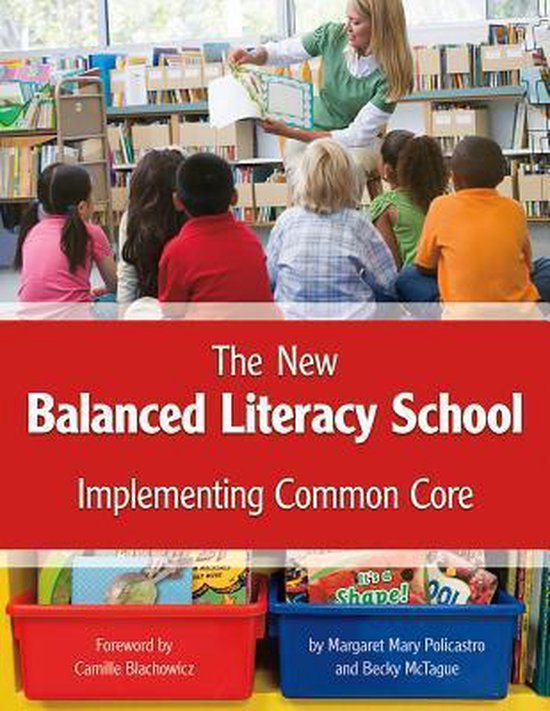 The New Balanced Literacy School - cover