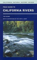 Field Guide To California Rivers