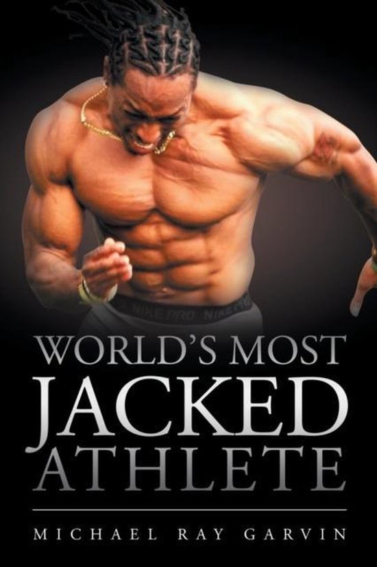 World's Most Jacked Athlete - cover