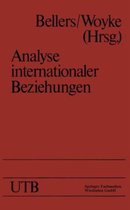 Analyse Internationaler Beziehungen: Methoden Instrumente Darstellungen