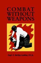 Combat Without Weapons