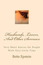 Husbands, Lovers, And Other Sorrows