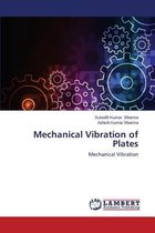 Mechanical Vibration of Plates