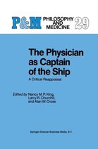 The Physician as Captain of the Ship