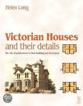 Victorian Houses And Their Details