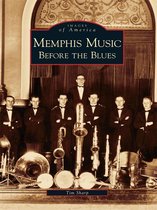 Images of America - Memphis Music