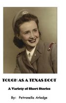 Tough As a Texas Boot