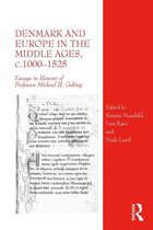 Denmark and Europe in the Middle Ages, c.1000–1525