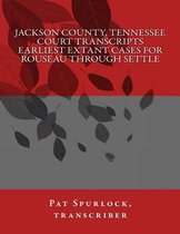 Jackson County, Tennessee Court Transcripts
