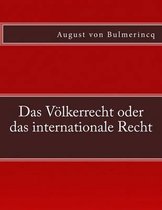 Das V lkerrecht Oder Das Internationale Recht