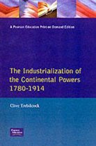 Industrialization Of The Continental Powers, 1780-1914