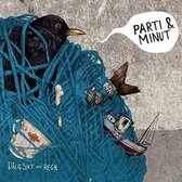 Parti & Minut - Dålig Sikt Och Regn (CD)