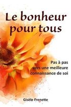 Le Bonheur Pour Tous