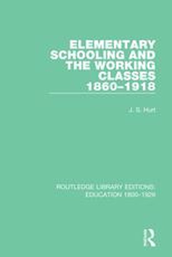 Routledge Library Editions: Education 1800-1926 - Elementary ... - cover