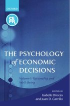 The Psychology of Economic Decisions