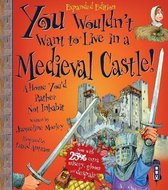 You Wouldn't Want To Live In A Medieval Castle!