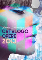 Simone Morana Cyla Catalogo Opere 2013