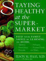 The Staying Healthy Shopper's Guide