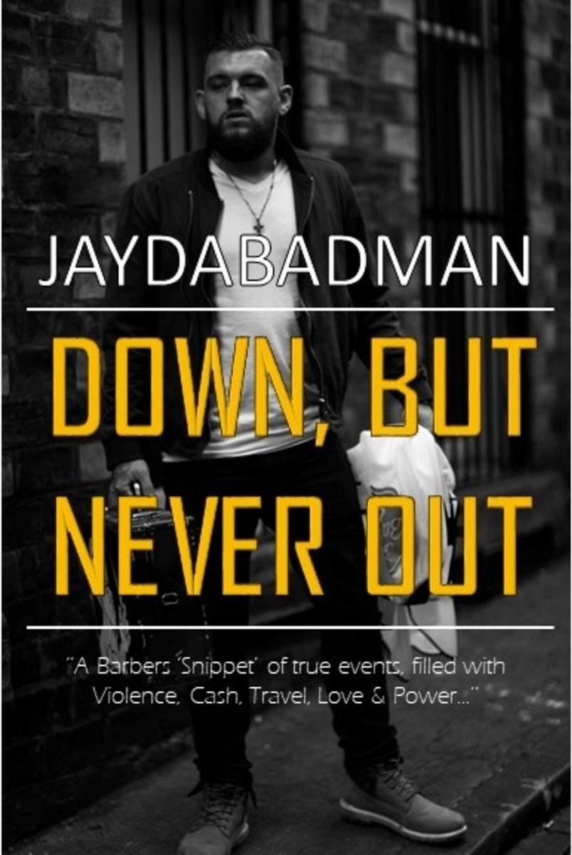 Down, But Never Out - Jayda Badman