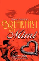 Breakfast with Mimi