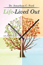Life-Lived Out