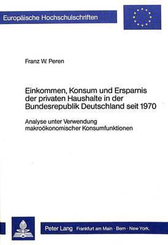 Einkommen, Konsum Und Ersparnis Der Privaten Haushalte in De ... - cover