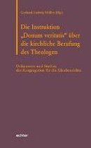 Die Instruktion "Donum veritatis" über die kirchliche Berufung des Theologen