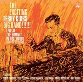 Exciting Terry Gibbs Big Band! Live At The Summit In Hollywood - Complete Recordings