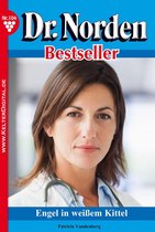 Dr. Norden Bestseller 104 - Dr. Norden Bestseller 104 – Arztroman